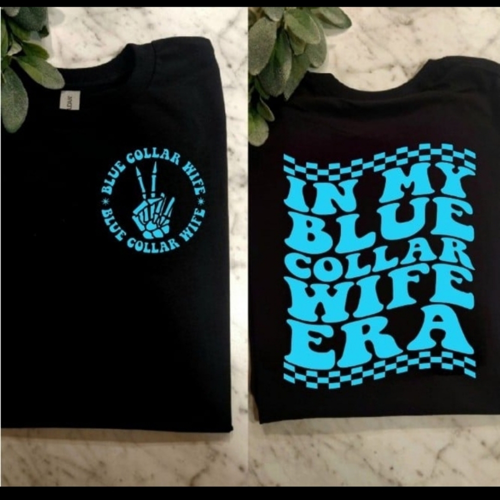 blue collar wife shirt cute popular trending retro black and blue